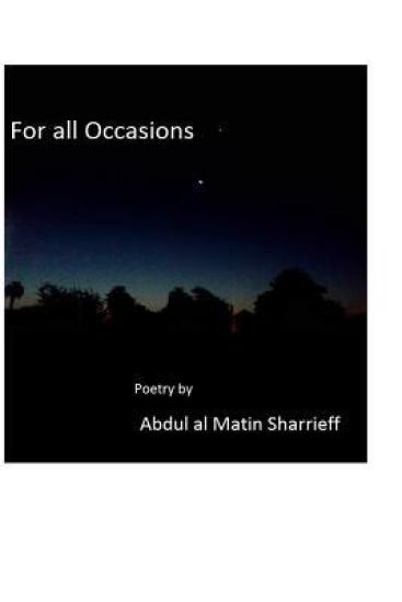 For all Occasions: Poetry by Sharrieff