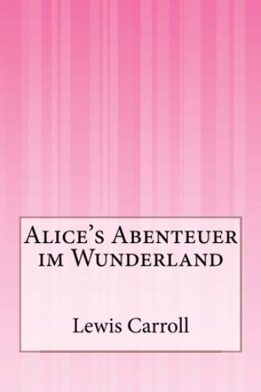 Alice's Abenteuer im Wunderland