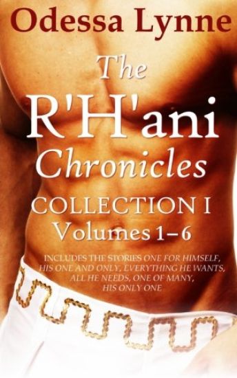 The R'H'ani Chronicles Collection 1: Volumes 1-6