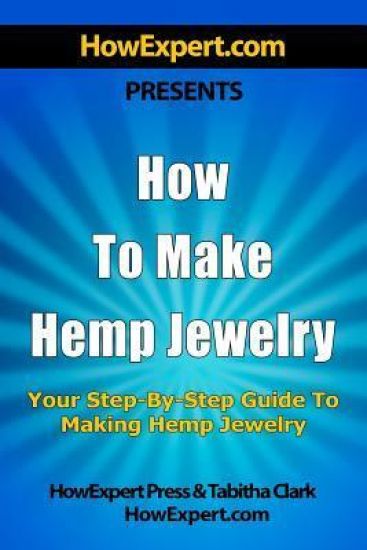 How To Make Hemp Jewelry: Your Step-By-Step Guide To Making Hemp Jewelry