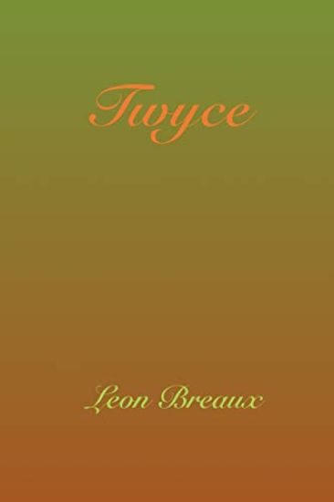 Twyce