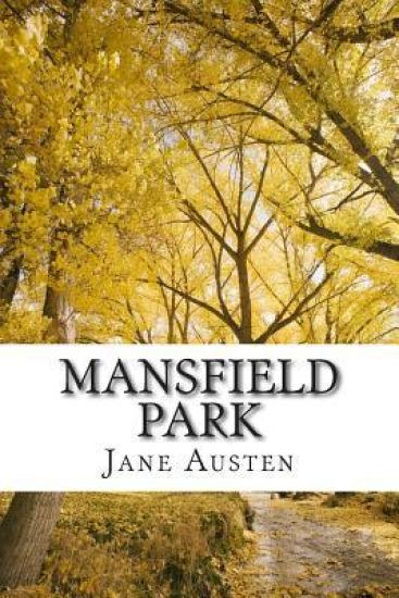 Mansfield Park: The World of Jane Austen