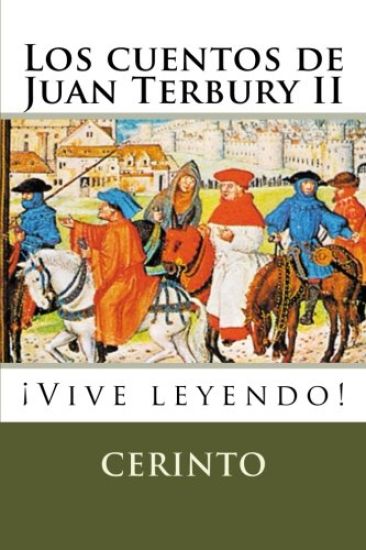 Los cuentos de Juan Terbury II: ¡Vive leyendo!