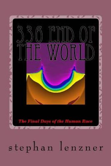 336 End of the World