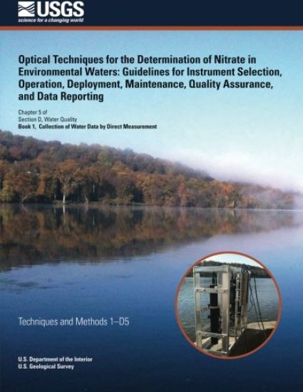 Optical Techniques for the Determination of Nitrate in Environmental Waters: Guidelines for Instrument Selection, Operation, Deployment, Maintenance,