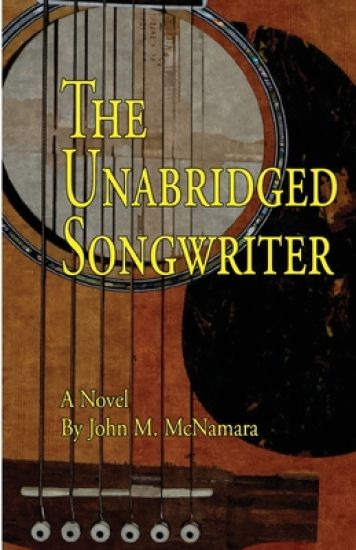 The Unabridged Songwriter