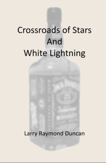 Crossroads of Stars And White Lightning