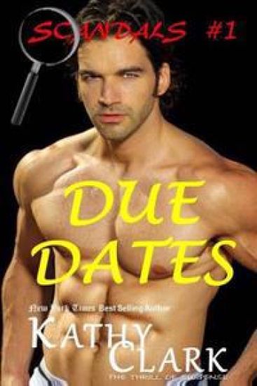 Due Dates: Scandals Book #1