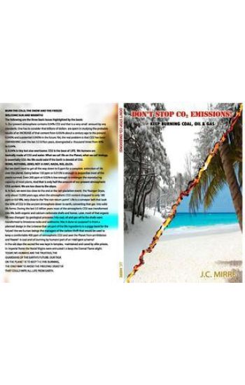 Don't Stop CO2 Emissions! - Keep Burning Coal, Oil and Gas!: CO2 the Gas of Life