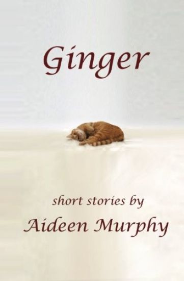 Ginger: Short Stories