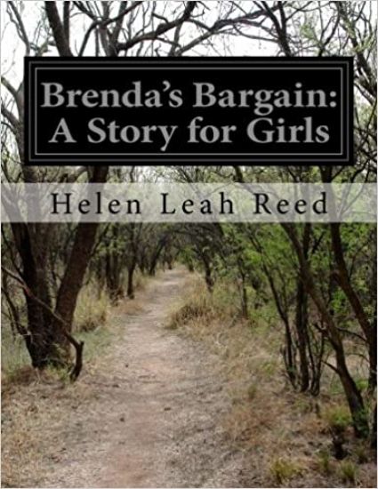 Brenda's Bargain: A Story for Girls