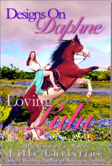 Designs On Daphne & Loving Lulu: McGreers Series 4 & 5