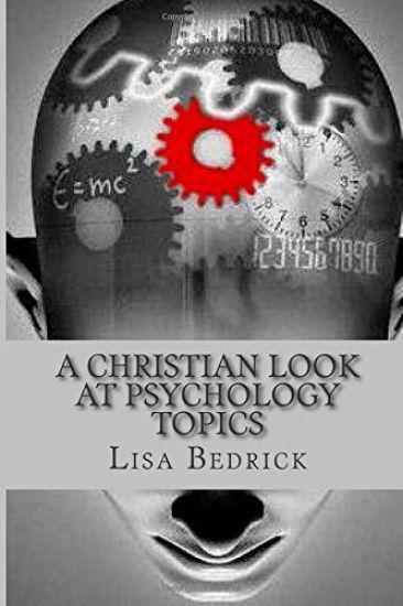 A Christian Look at Psychology Topics