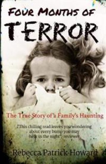 Four Months of Terror: The True Story of a Family's Haunting