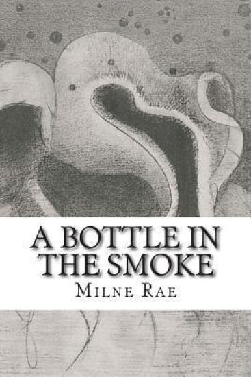 A Bottle In The Smoke