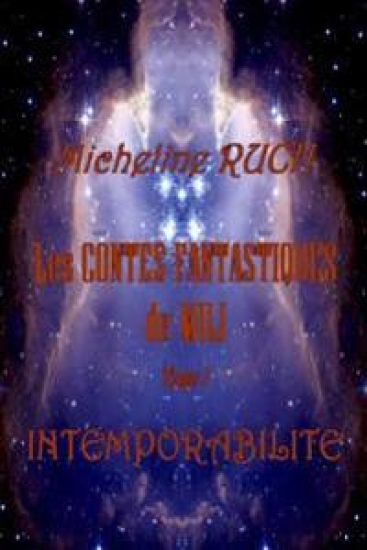 Les CONTES FANTASTIQUES de MILI: Intemporabilite