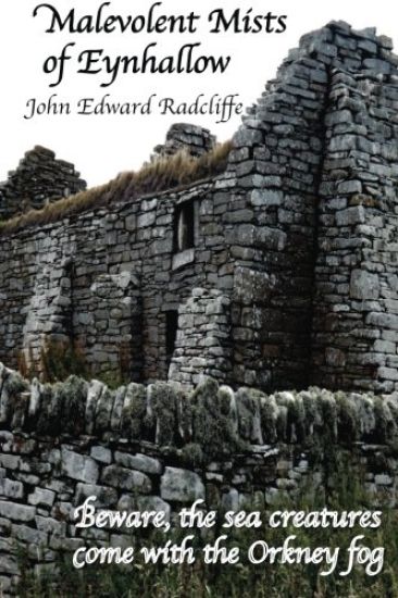 Malevolent Mists of Eynhallow: Beware, the sea creatures come with the Orkney fog