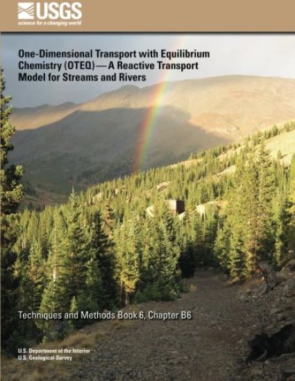 One-Dimensional Transport with Equilibrium Chemistry (OTEQ): A Reactive Transport Model for Streams and Rivers