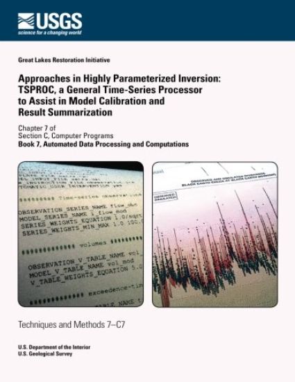 Approaches in Highly Parameterized Inversion: TSPROC, a General Time-Series Processor to Assist in Model Calibration and Result Summarization