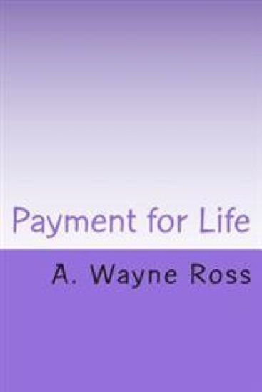 Payment for Life