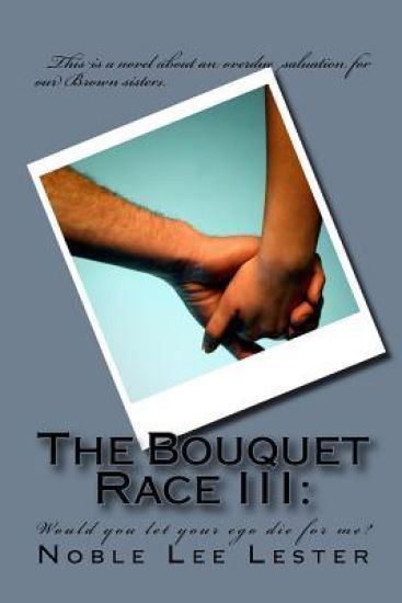 The Bouquet Race III: Would you let your ego die for me?