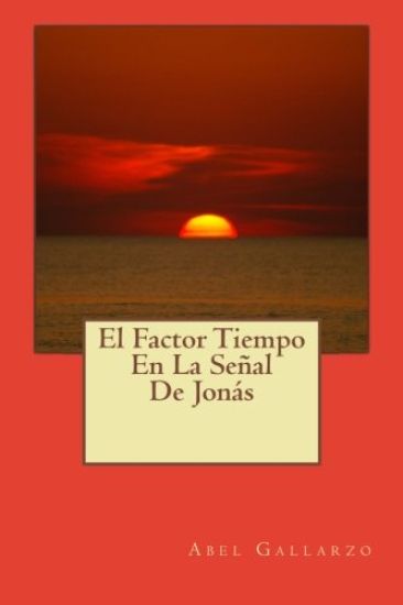 El Factor Tiempo En La Senal De Jonas