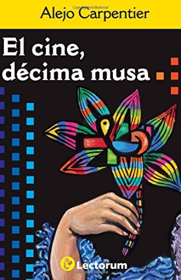 El cine, decima musa