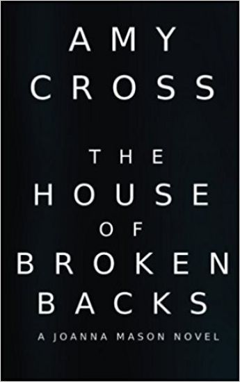 The House of Broken Backs: A Joanna Mason Novel