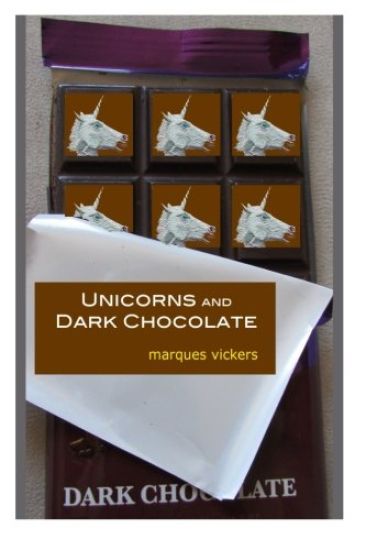 Unicorns and Dark Chocolate