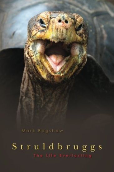 Struldbruggs: The Life Everlasting