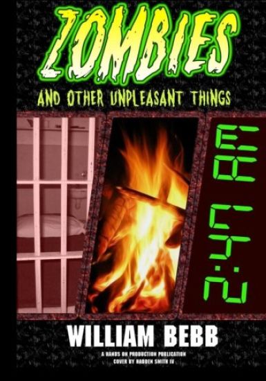 Zombies & Other Unpleasant Things