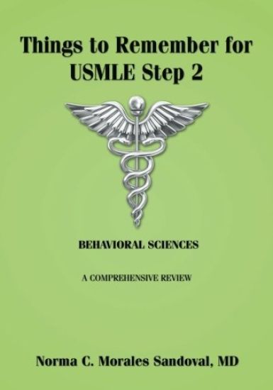 Things to Remember for USMLE Step 2: Behavioral Sciences