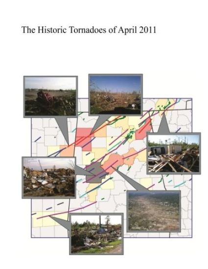 The Historic Tornadoes of April 2011