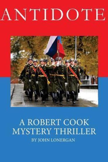 Antidote: Clandestine Warfare in Modern Russia