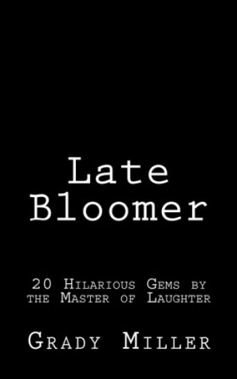 Late Bloomer