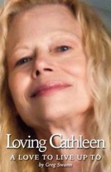 Loving Cathleen: A Love To Live Up To