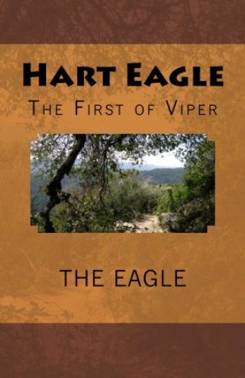 Hart Eagle: The First of Viper