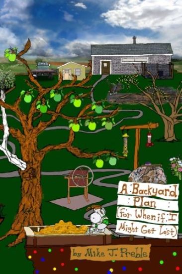 A Backyard Plan: (For when if I might get lost)