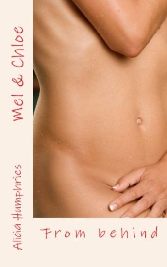 Mel & Chloe: From behind