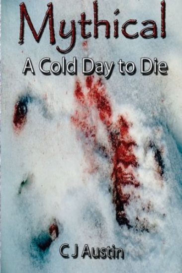 Mythical: A Cold Day to Die