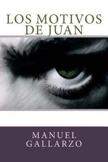 Los motivos de Juan