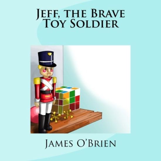 Jeff, the Brave Toy Soldier