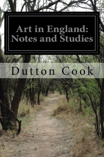 Art in England: Notes and Studies