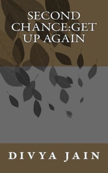 second chance: get up again