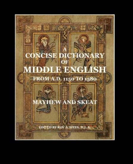 A Concise Dictionary of Middle English: From A.D. 1150 to 1580