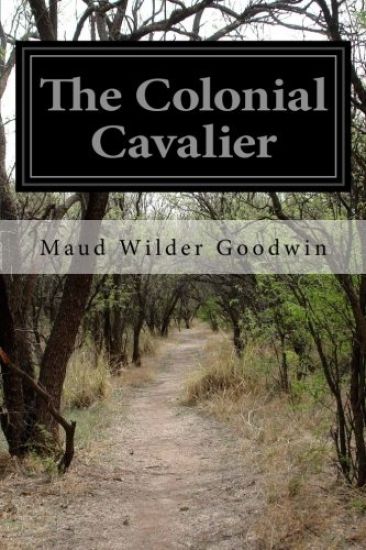 The Colonial Cavalier