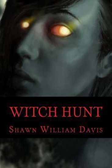 Witch Hunt: A Double-shot of Horror