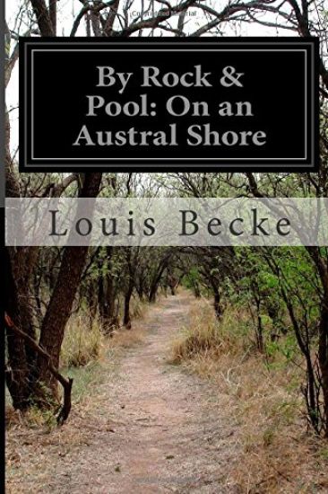 By Rock & Pool: On an Austral Shore