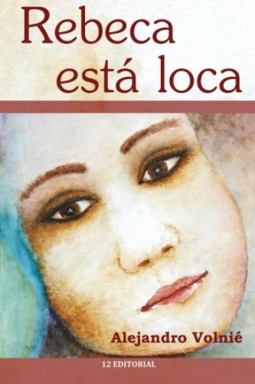 Rebeca esta loca