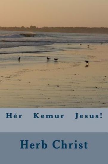 Hér Kemur Jesus!